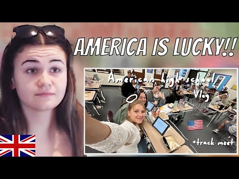 Brit Reacts to a day in the life of an exchange student in an American high school