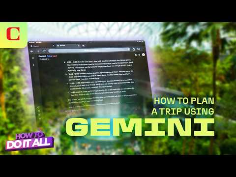 How To Use Google Gemini to Plan a Vacation