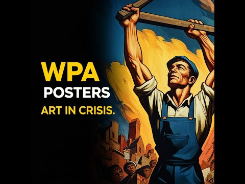 The WPA Posters of the Great Depression