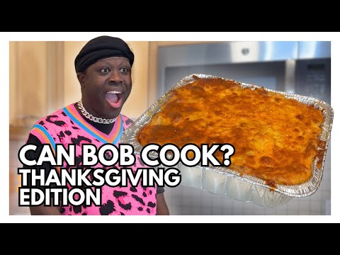 Can Bob COOK? | Bob's Thanksgiving Hot Chicken Mac & Cheese