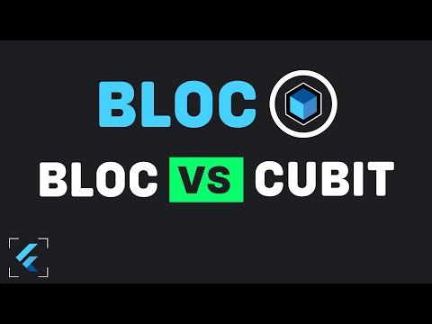 Bloc VS Cubit - Flutter Bloc Tutorial for Beginners | PART 8