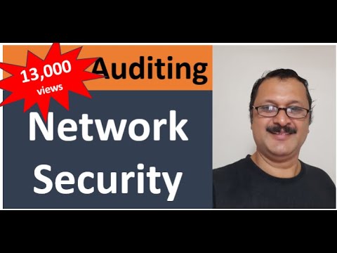 How to Audit Network Security - Top 10 audit check points (2020)