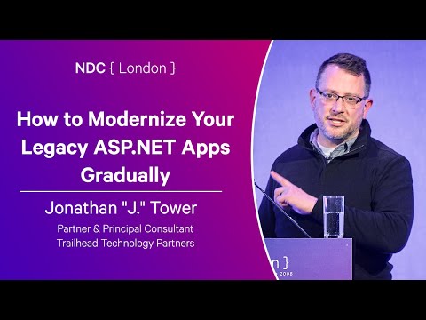 How to Modernize Your Legacy ASP.NET Apps Gradually - Jonathan "J." Tower - NDC London 2025