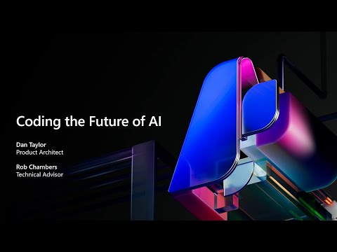 Coding the future of AI | BRK115