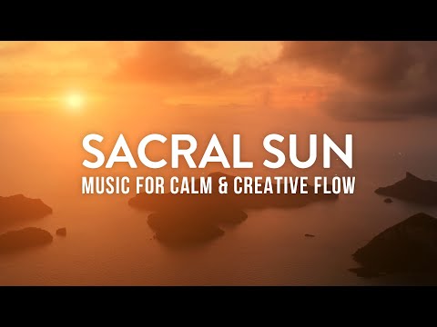 Sacral Sun – 432Hz Ambient Soundscape | Chakra Healing, Focus & Inspiration