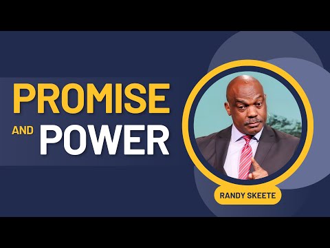 Promise and Power | Randy Skeete