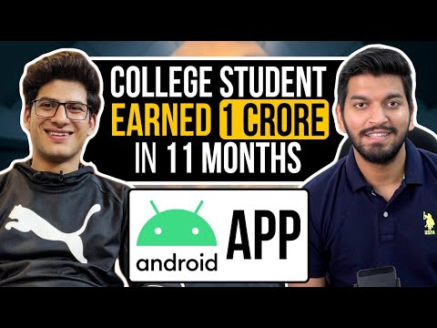 COLLEGE STUDENT 1 CRORE JOURNEY || ANDROID DEVELOPMENT