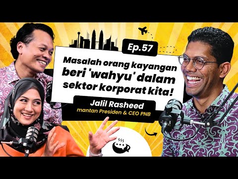 Ep 57 | Masalah orang kayangan beri 'wahyu' dalam sektor korporat kita