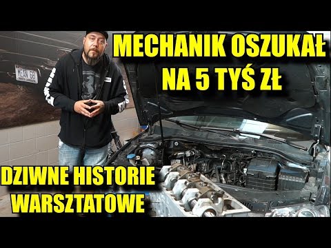 Jak nieświadomie można stracić 5tyś zł w warsztacie ??? Dziwne historie warsztatowe.