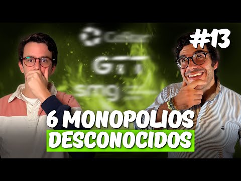 #13: 6 MONOPOLIOS que no CONOCES
