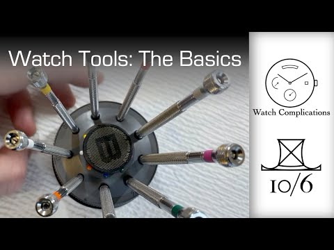 Watch and Watchmaking Tools: The Basics