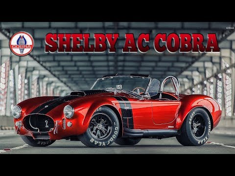 ШЕЛБИ КОБРА (Shelby AC COBRA) - История ЛЕГЕНДАРНОГО Американского СПОРТКАРА
