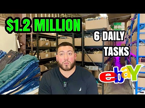 6 Daily Tasks That Made Me $1.2 Million On Ebay