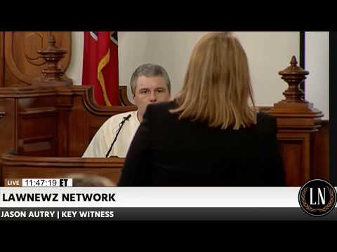 Holly Bobo Murder Trial Day 4 Part 1 Jason Autry Testifies