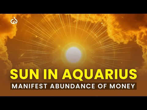 Sun in Aquarius (Jan 20, 2026): Manifest Abundance & Let Go of Financial Stress (666 Hz) 🌊✨