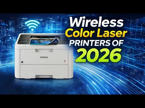 ✅ Top 5 Best Wireless Color Laser Printers of [2026] Best Picks for Home & Office