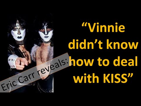 Eric Carr reveals: Vinnie Vincent didn't know how to deal with KISS