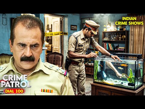 Police को Fish Tank में मिले टुकड़े | Crime Patrol 2025 | New Full Episode | Crime Stories