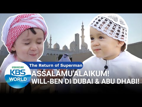 Will & Ben di Dubai & Abu Dhabi [The Return of Superman][SUB INDO]