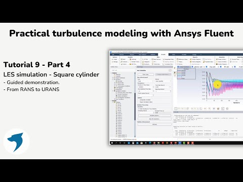 Turbulence modeling with Ansys Fluent | LES simulation - Square cylinder - Part 4