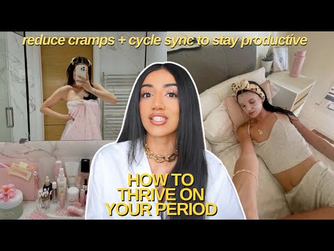 HOW TO THRIVE ON YOUR PERIOD | cycle syncing, cramp hacks and period productivity tips