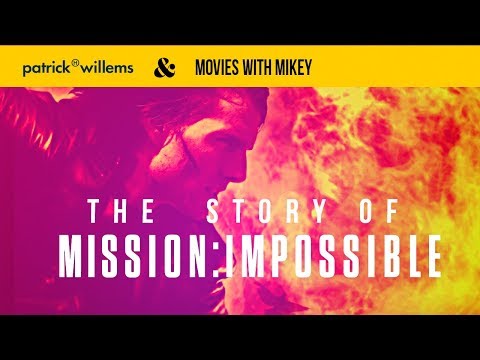 The Story of Mission: Impossible - Movies with Mikey (feat. Patrick Willems)