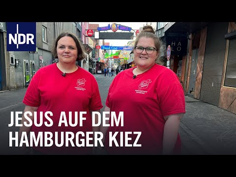 Hamburger Reeperbahn: Die Heilsarmee im Rotlichtviertel | Die Nordreportage | NDR Doku