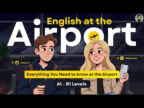 Learn Airport English ✈️ | Full English Conversation for Travel Practice