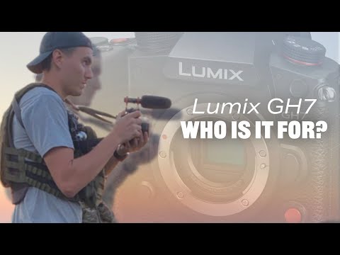 Lumix GH7 is misunderstood, why?