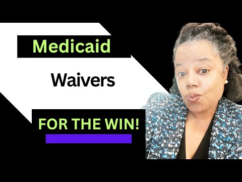 Unlocking the Secret: Medicaid Program Waivers Explained