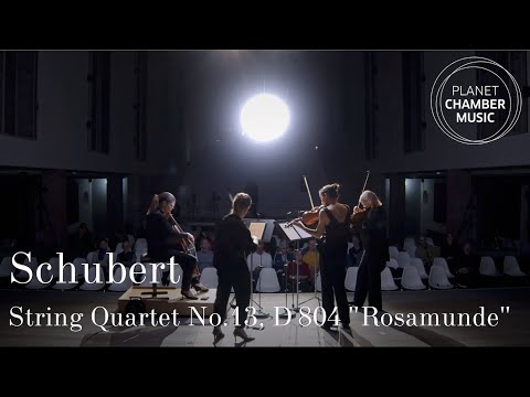 Schubert: String Quartet No.13, D 804 "Rosamunde" / Chiaroscuro Quartet