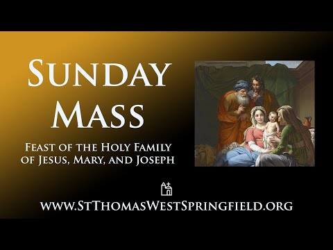 Sunday Mass December 28, 2025