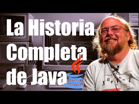 La Historia Completa de Java