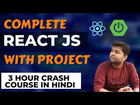 🔥 🔥 Complete React Js with Project tutorial in hindi 🔥 🔥 + Backend Spring boot