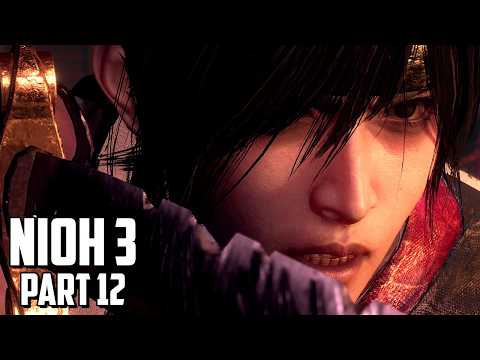 NIOH 3 Gameplay [Part 12] - The Bakumatsu Push