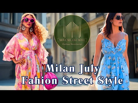 JULY 2025 Italian Street Style 🇮🇹: Milan Summer Fashion Trends