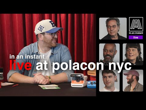 In An Instant Live from Polacon NYC feat. legends from Polaroid, 20x24 Studio, BFC, & more!