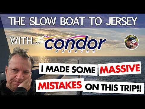Portsmouth to Jersey with Condor Ferries, Commodore Clipper. I Made Some Massive Mistakes!