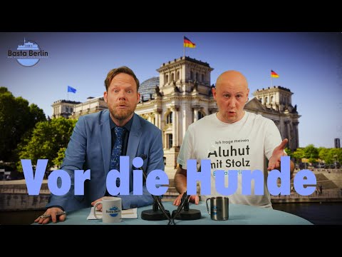 Basta Berlin (284) – Vor die Hunde