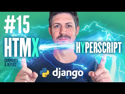 Htmx & Hyperscript - Building a web app with Django - Part 15