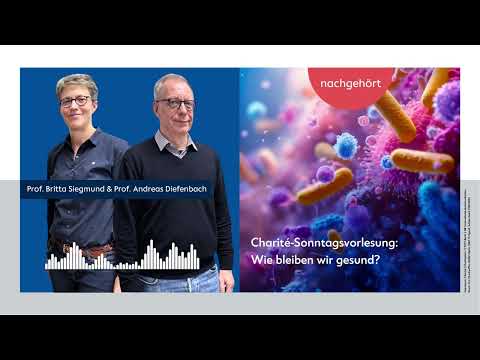 Wie bleiben wir gesund? | Charité Sonntagsvorlesung – nachgehört