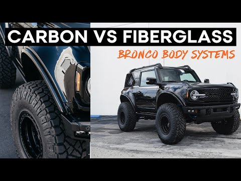 CARBON FIBER vs FIBERGLASS | Ford Bronco Body Systems