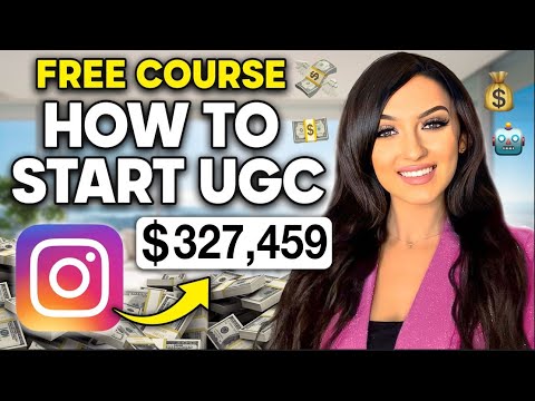 How to Become a UGC Content Creator | Step By Step (FREE COURSE) Get Paid To Make VIDEOS 