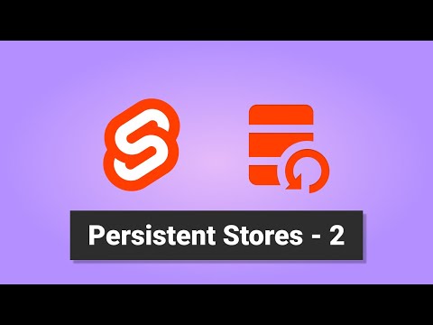 Svelte & Sveltekit Persistent Stores 2