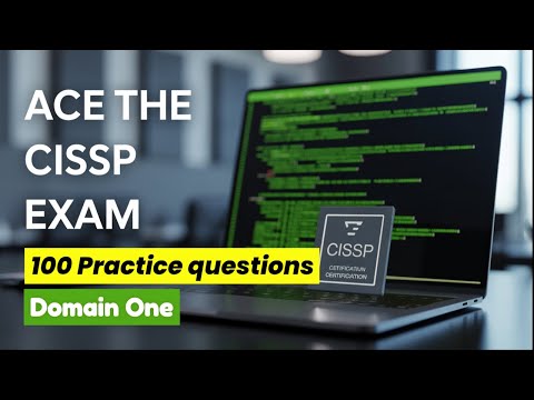 CISSP Domain One Practice Questions: Ace Your Exam in 2025!