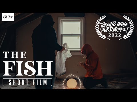 THE FISH - A Horror Short Film | Shot on SONY a7iv