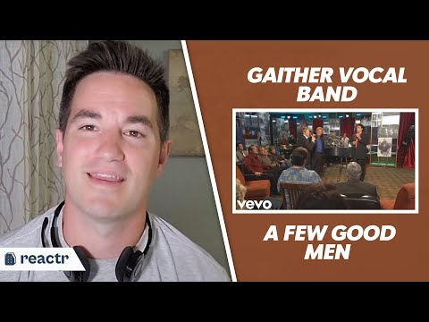 First Time Hearing Gaither Vocal Band - A Few Good Men [Live] | Christian Reacts!!!