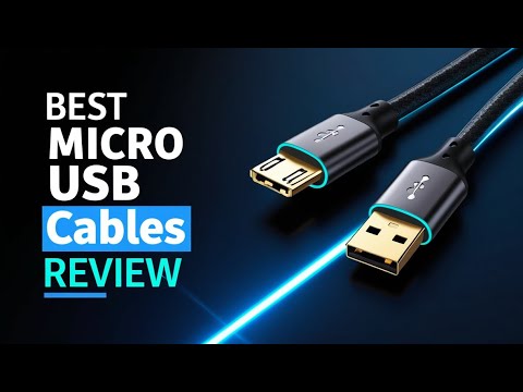 5 Best Durable Micro USB Cables That Won’t Break  – Reliable & Long-Lasting