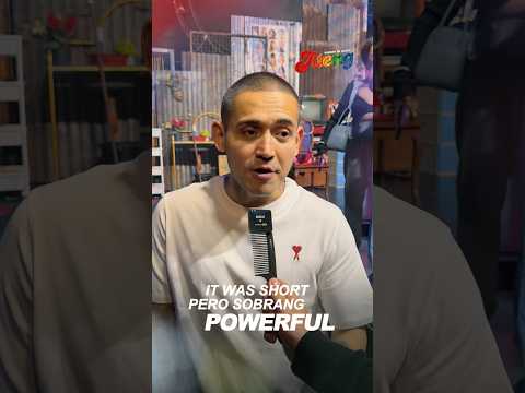 "It was short pero sobrang powerful" - Paolo Contis