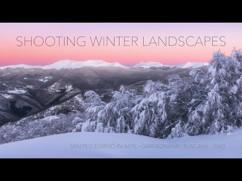 Shooting Winter Landscapes - Landscape Photography Vlog #1 - San Pellegrino in Alpe, Tuscany, Italy
